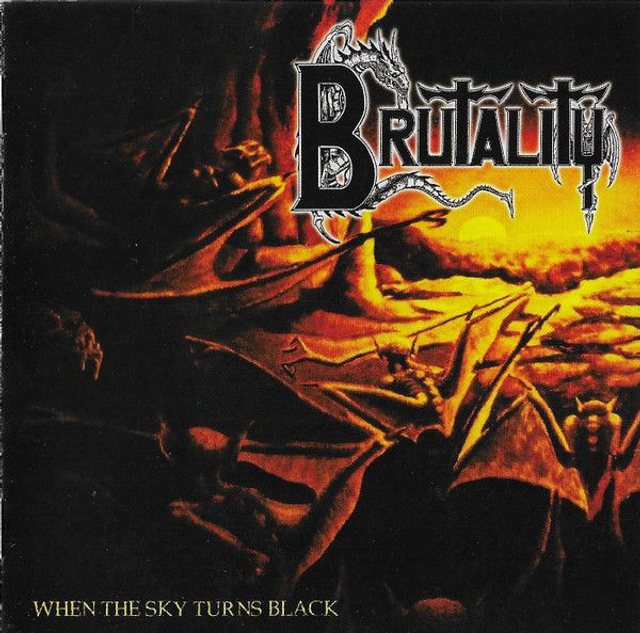 Brutality (USA): When The Sky Turns Black - Death Metal - CD