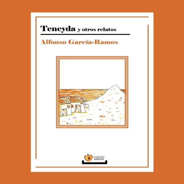 Teneyda y otros relatos