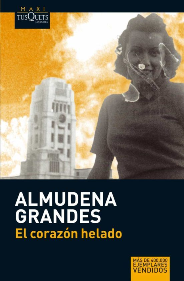 El corazón helado - Almudena Grandes