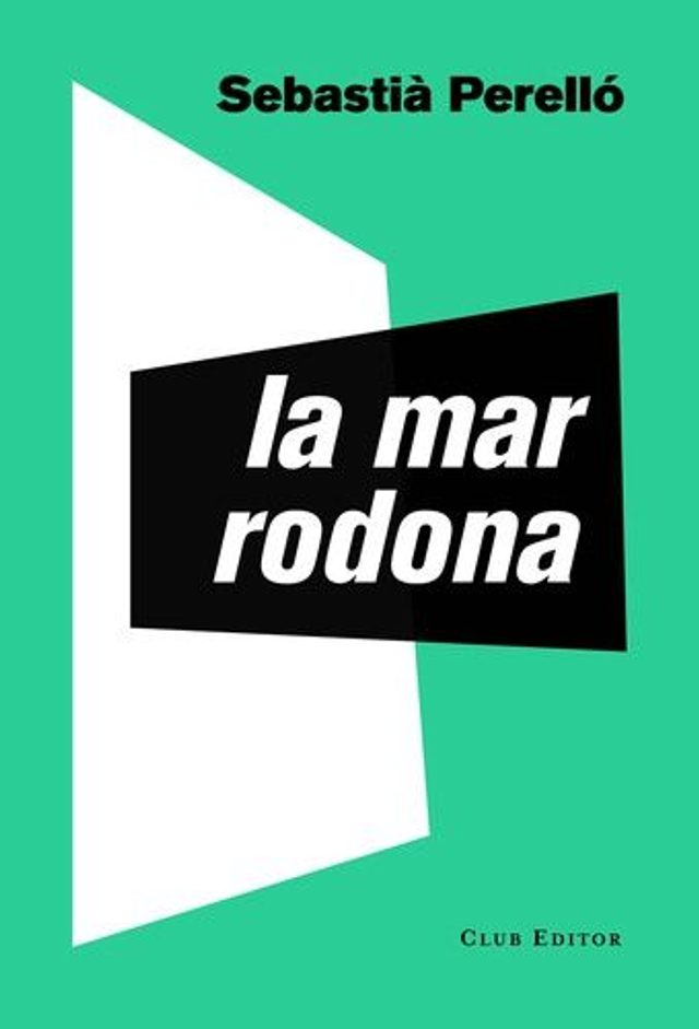 La mar rodona - Sebastià Perelló