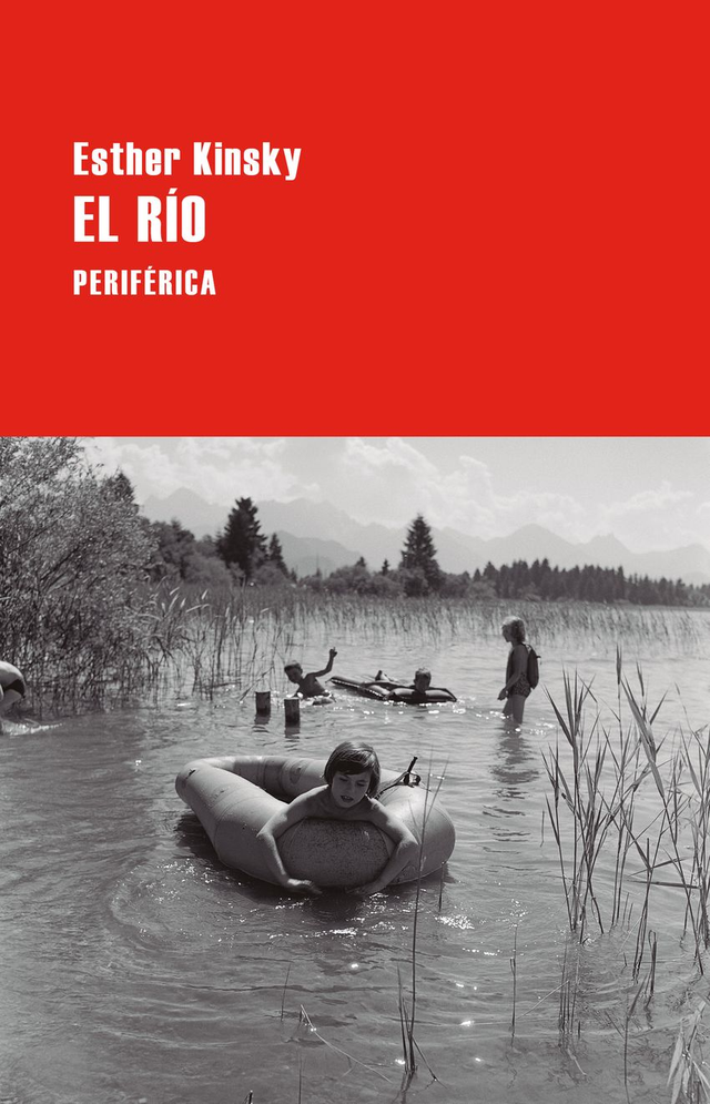 El Río -Esther Kinsky 