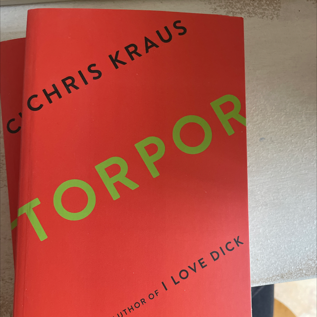 Torpor Chris Kraus