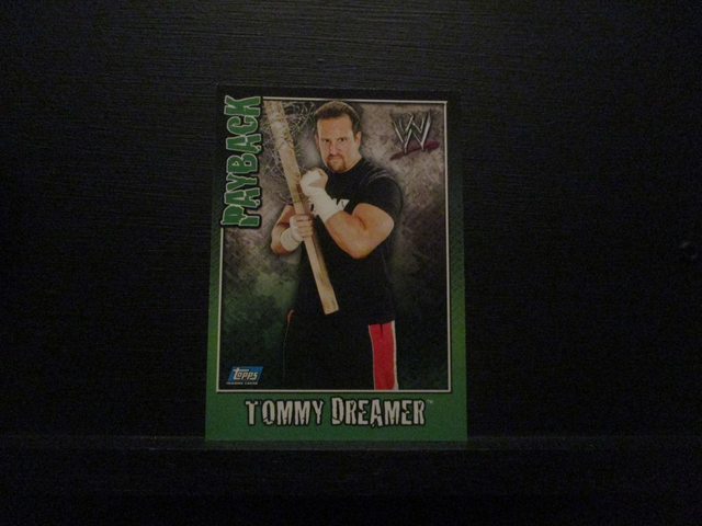 Tommy Dreamer - Payback Original Trading Card #73