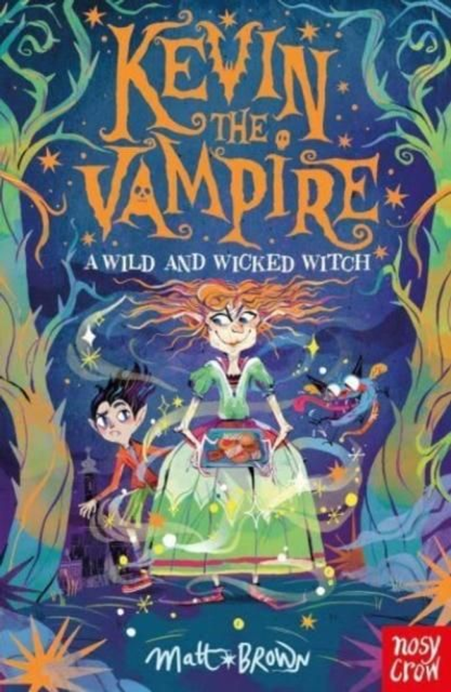 (AGE 7+) Kevin the Vampire - A Wild and Wicked Witch