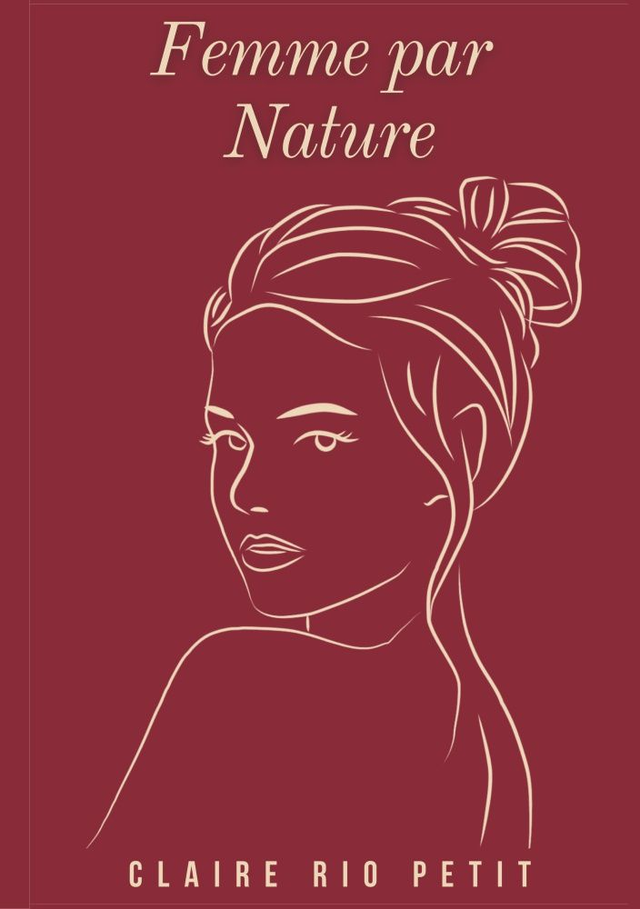 Femme par Nature – Poèmes sur le féminin, l’amour et la douceur intérieure