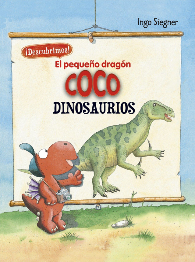 El pequeño dragón Coco y los Dinosaurios - Ingo Siegner