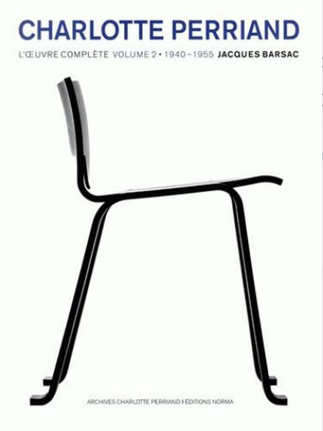 Charlotte Perriand: L'oeuvre complète Volume 2, 1940-1955