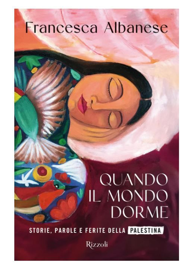 Quando il mondo dorme - di Francesca Albanese