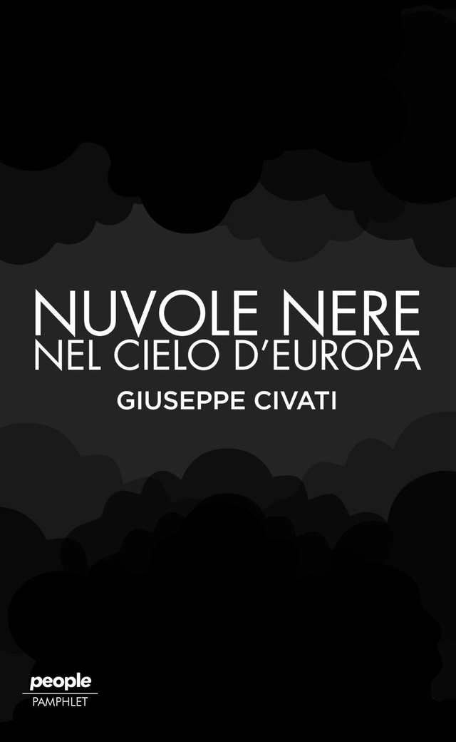 Civati Giuseppe - Nuvole nere nel cielo d'Europa