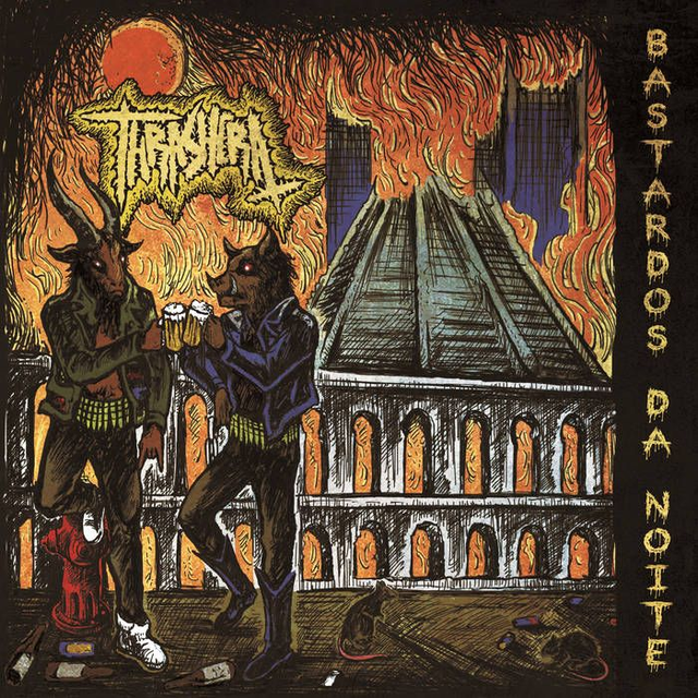 THRASHERA : Bastardos Da Noite (2020)