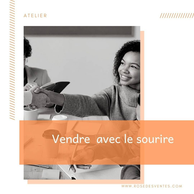 Atelier vendre avec le sourire