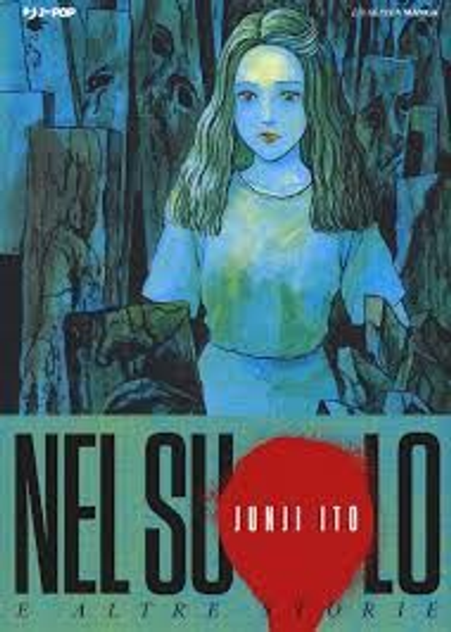 JUNJI ITO - NEL SUOLO
