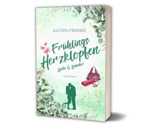 Frühlingsherzklopfen (Band 2 Verliebte Herzen)