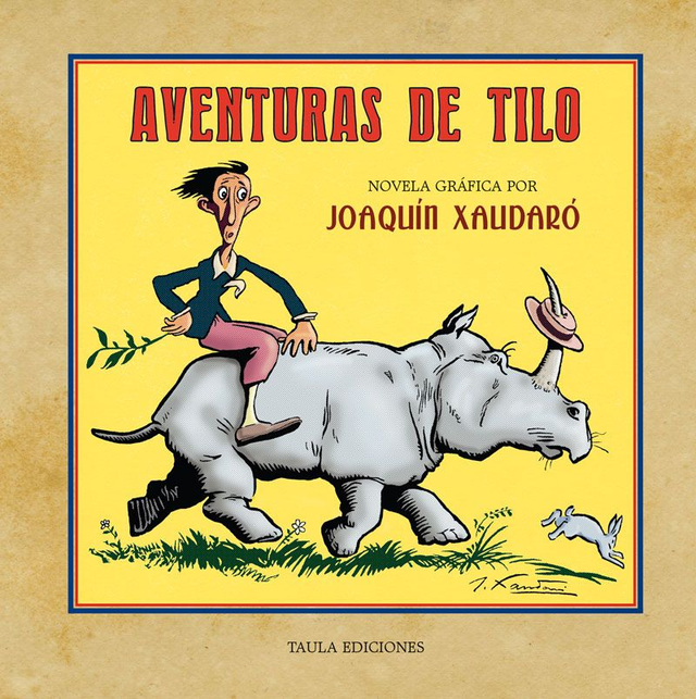 AVENTURAS DE TILO. NOVELA GRÁFICA POR JOAQUÍN XAUDARÓ.