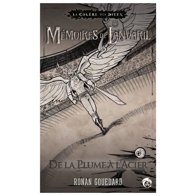 Mémoires de Lanvaril - De la Plume à l'Acier