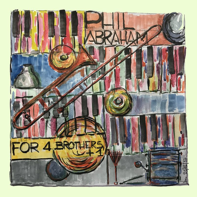 Phil Abraham - For 4 brothers +1  (CD Album)