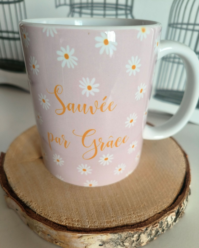 Mug "Sauvée par grâce"