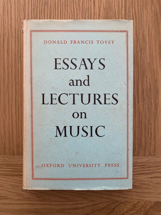 Essays and Lectures on Music (Donald Francis Tovey 