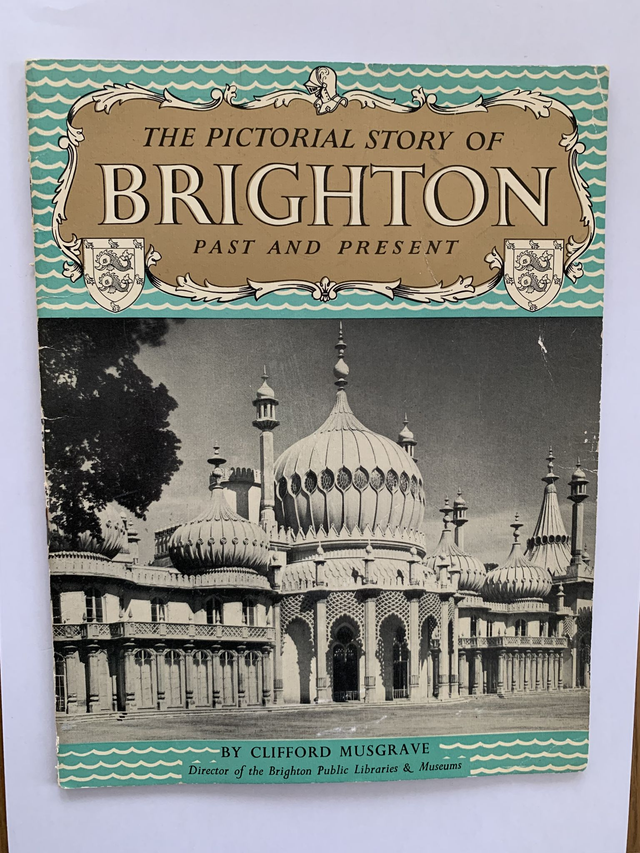 The Pictorial Story of Brighton Past and Present 