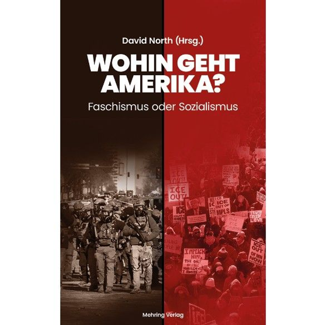 Wohin geht Amerika? Faschismus oder Sozialismus (Herausgeber: David North)