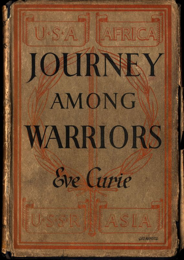 Journey among Warriors by Eve Curie