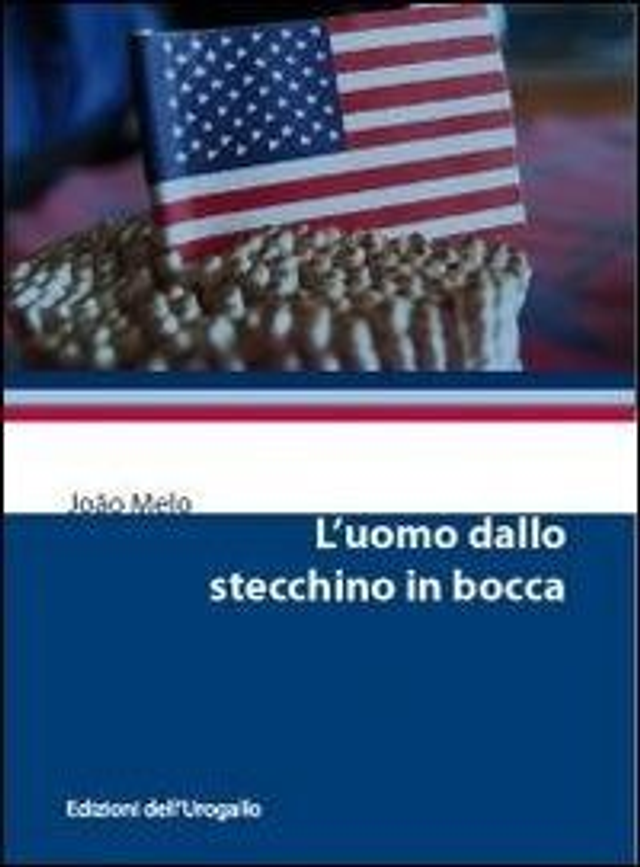 Melo João - L'uomo dallo stecchino in bocca
