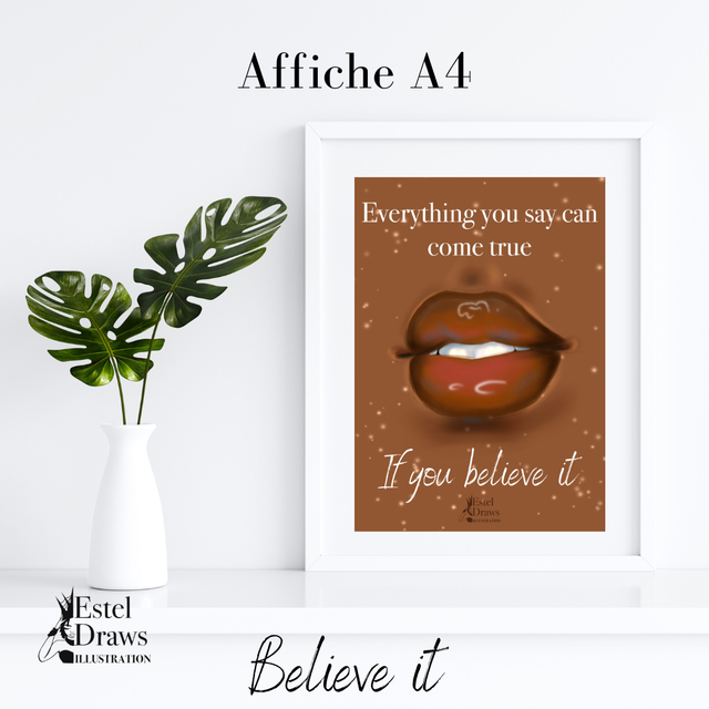 Affiche : Believe it