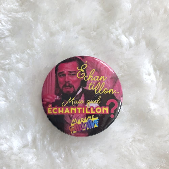 Badge "Échantillon... mais quel échantillon ?"