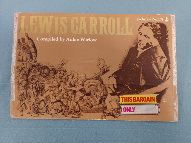 LEWIS CARROLL Jackdaw No.137 Compiled by Aidan Warlow