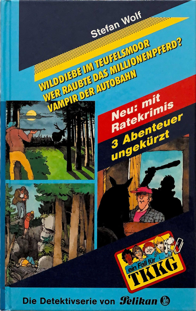TKKG - 3er-Band – Wilddiebe im Teufelsmoor – Wer raubte das Millionenpferd – Vampir der Autobahn