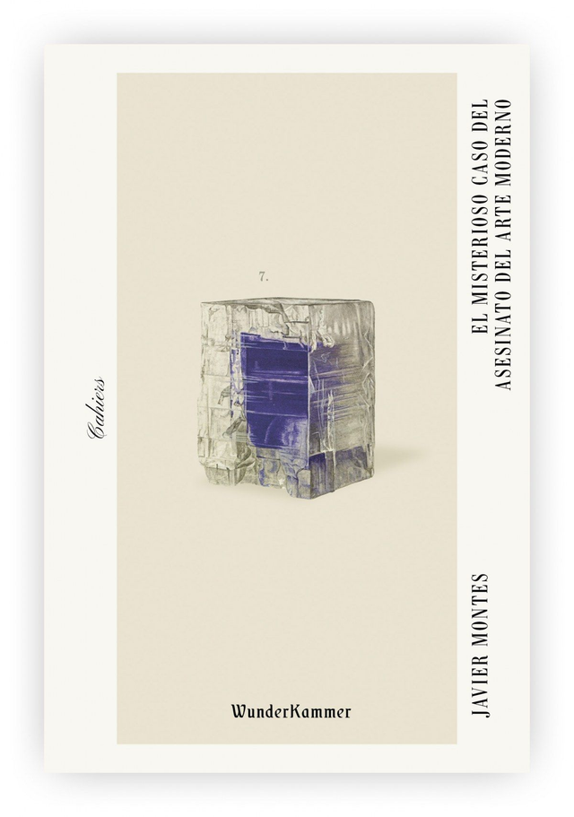 El misterioso caso del asesinato del arte moderno - Javier Montes