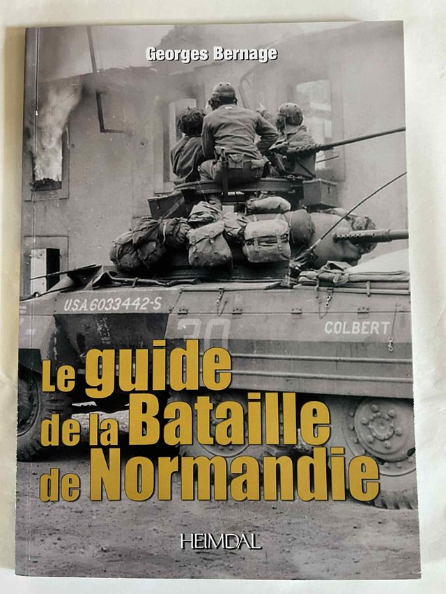 Le guide de la bataille de Normandie 