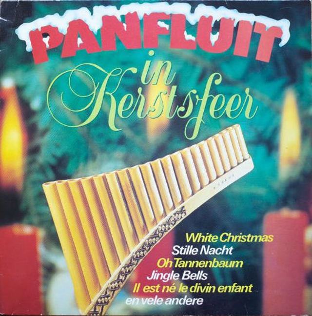 Dinu Radu, Jack Fender, Jonny Teupen, Das Holtermann-Streichquartett - Panfluit In Kerstsfeer (LP)