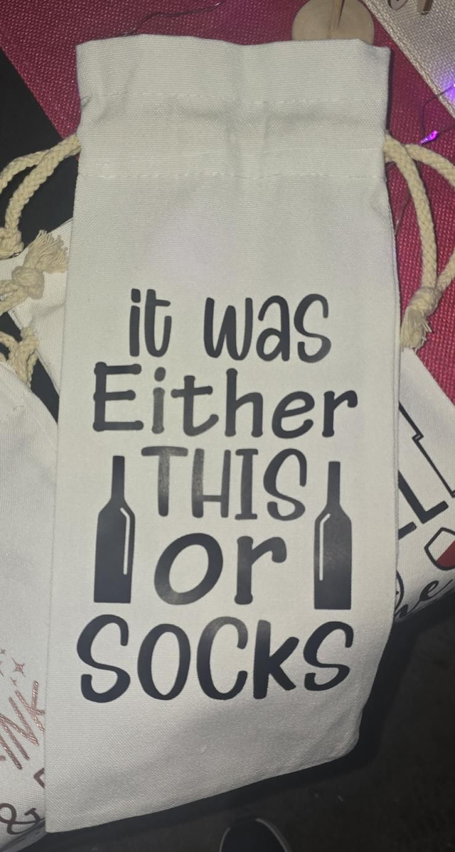 It was either this or socks