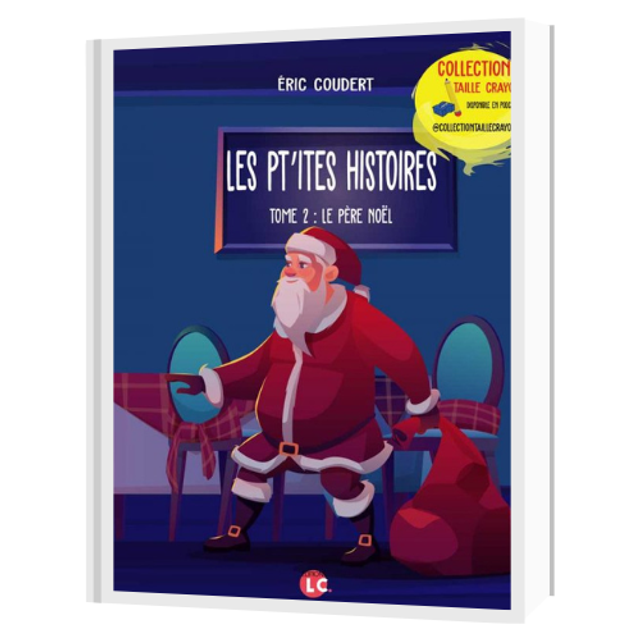 Les Pt'ites histoires, Le Père Noël 