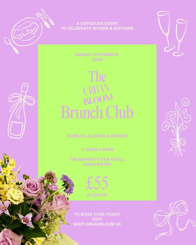 The Urban Bloom Brunch Club / Mothers Day Event 