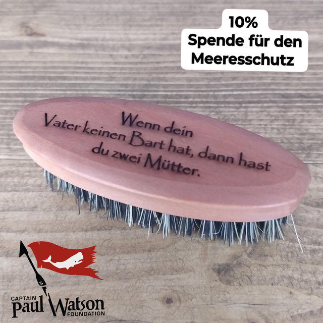 Bartbürste "Wenn dein Vater keinen Bart hat, dann hast du zwei Mütter"
