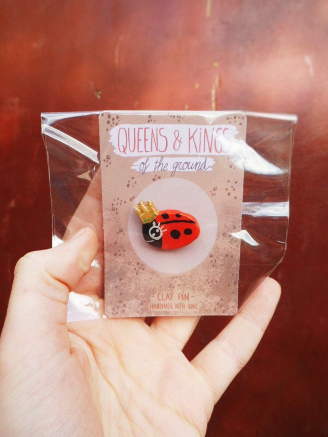 Queens and Kings - of the ground - Ladybird Pin