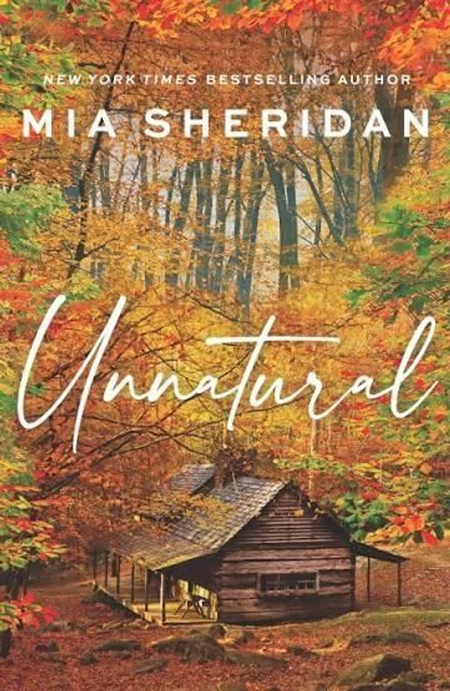 Unnatural - Mia Sheridan