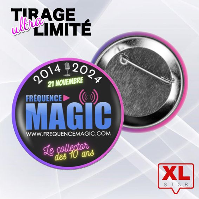 BADGE 10 ANS FREQUENCE MAGIC XL