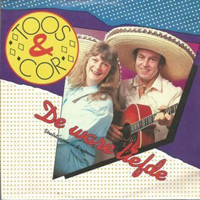 Toos &amp; Cor - De Ware Liefde