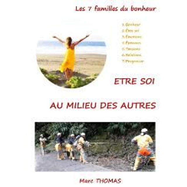 Être soi au milieu des autres