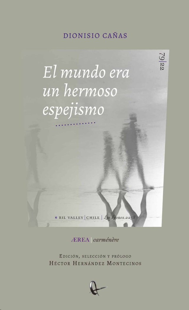 El mundo era un hermoso espejismo - Dionisio Cañas