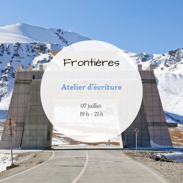 Frontières - 07 juillet - 19 h-21 h 