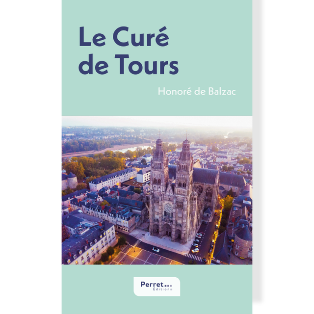 Curé de Tours (Le) • Honoré de Balzac