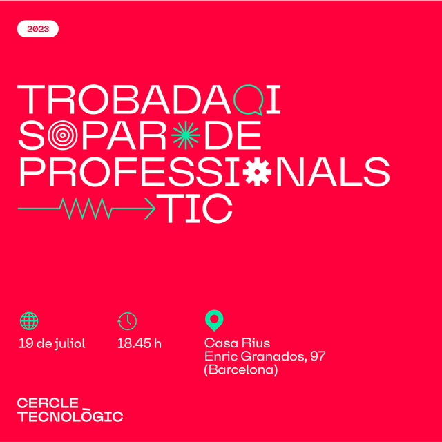 TROBADA I SOPAR DE PROFESSIONALS TIC
