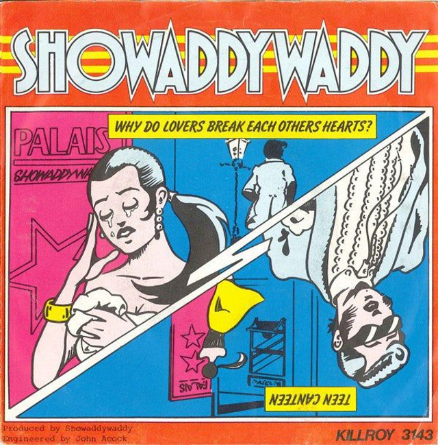 Showaddywaddy - Why Do Lovers Break Each Others Hearts?