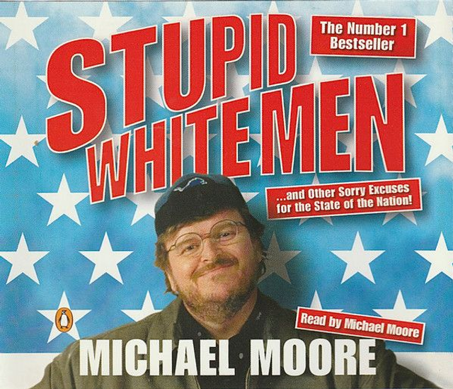 Michael Moore ‎– Stupid White Men: ...And Other Sorry Excuses For The State Of The Nation 3XAudio CDs