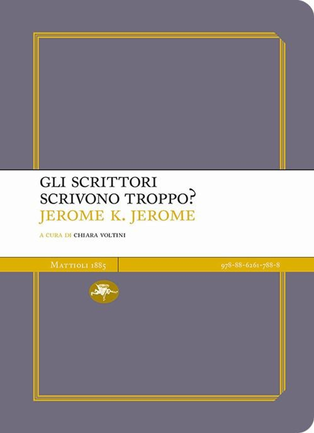 Jerome Jerome K. - Gli scrittori scrivono troppo?