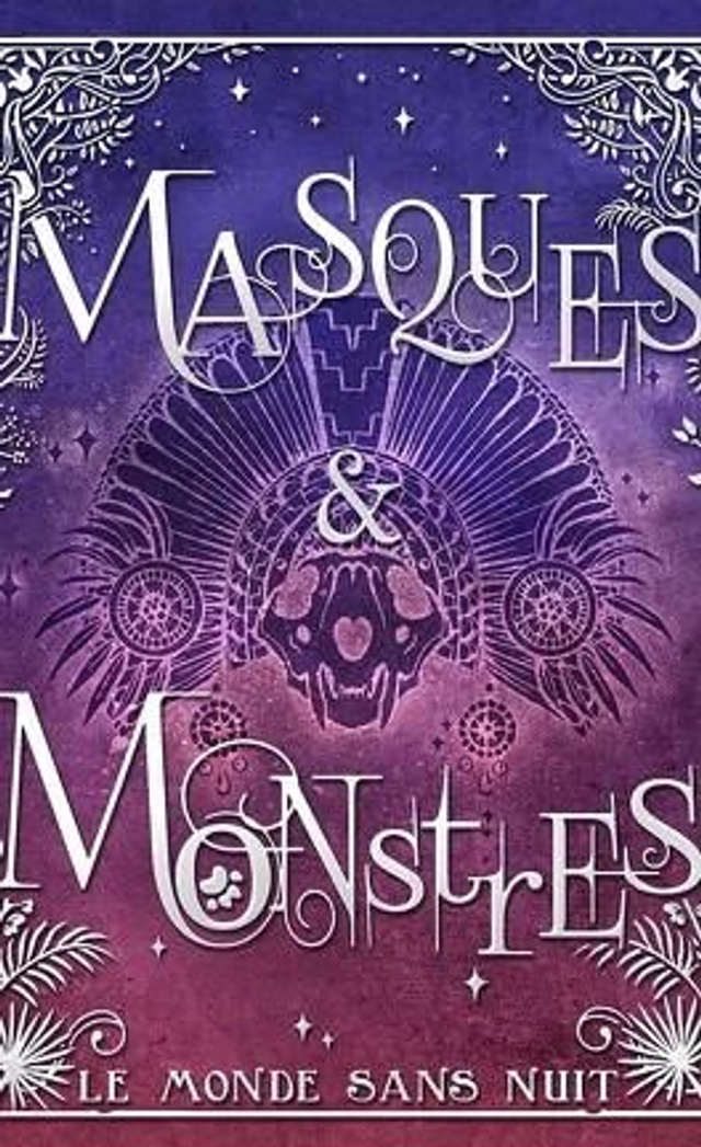 Masques et Monstres T2